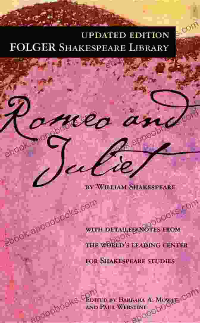 A First Edition Of Romeo And Juliet From The Folger Shakespeare Library Romeo And Juliet (Folger Shakespeare Library)