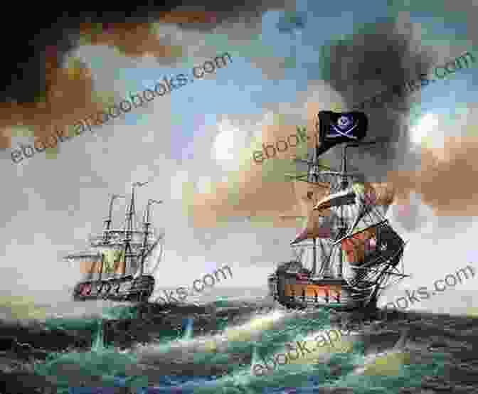 A Painting Depicting A Fierce Pirate Battle On The High Seas, With Ships Firing Cannons And Pirates Wielding Swords. Legend Of The Pirate Queen: Piracy Mayhem And Majesty On The Seven Seas