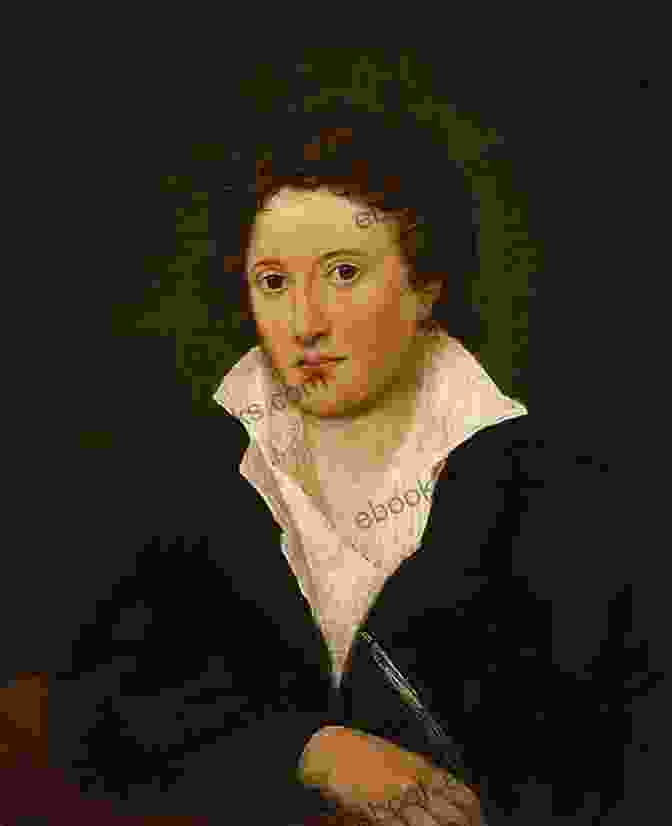 A Portrait Of Percy Bysshe Shelley, A Prominent Romantic Poet Known For His Imaginative And Lyrical Verse Blasphemy And Politics In Romantic Literature: Creativity In The Writing Of Percy Bysshe Shelley