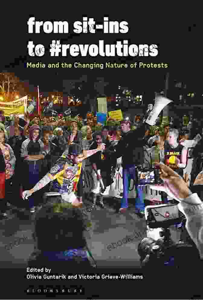 Book Cover Of 'From Sit Ins To Revolutions' By John Lewis And Ted Gup From Sit Ins To #revolutions: Media And The Changing Nature Of Protests