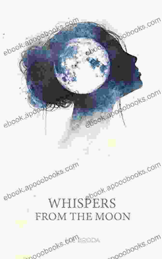 Book Cover Of Whispers From The Moon By Lee Broda Whispers From The Moon Lee Broda