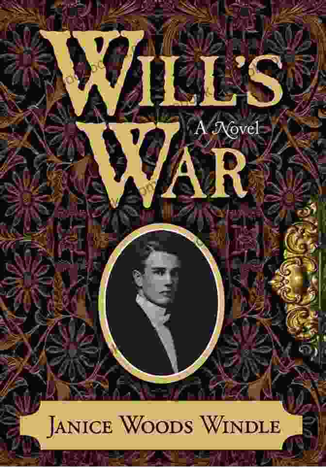 Book Cover Of Will War By Janice Woods Windle Will S War: A Novel Janice Woods Windle