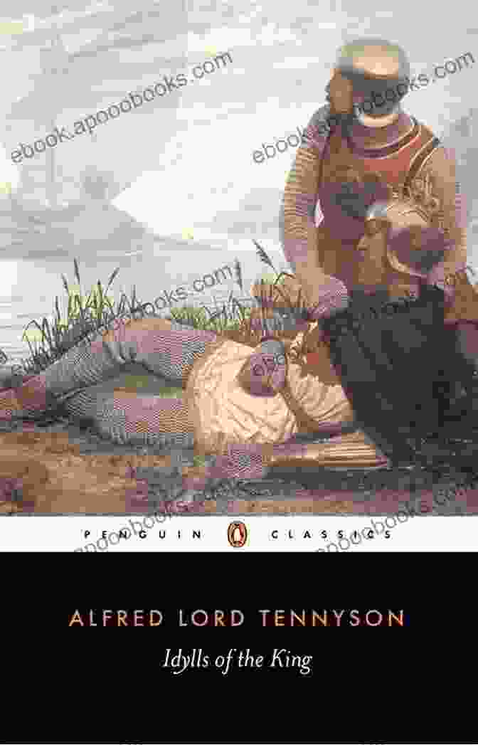 Cover Of Idylls Of The King Penguin Classics Edition Idylls Of The King (Penguin Classics)