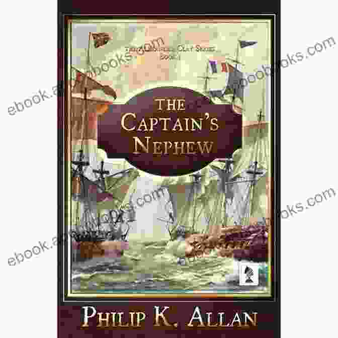 Cover Of The Captain S Nephew (The Alexander Clay 1)