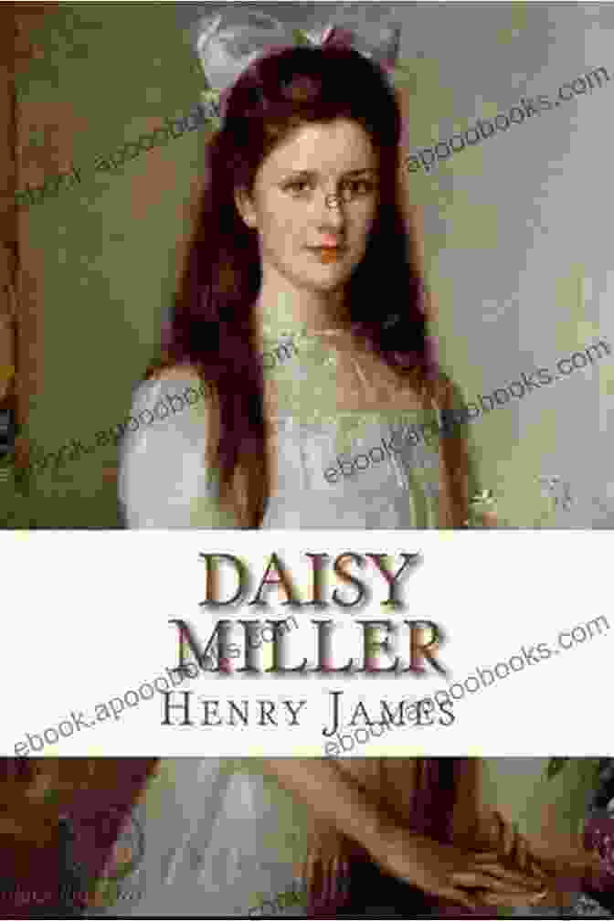 Daisy Miller Book Cover Henry James: The Best Works