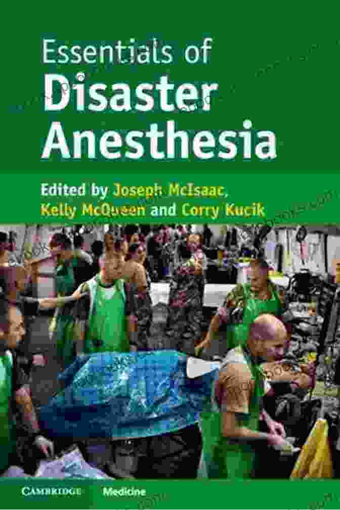 Essentials Of Disaster Anesthesia By Jack Green Essentials Of Disaster Anesthesia Jack Green