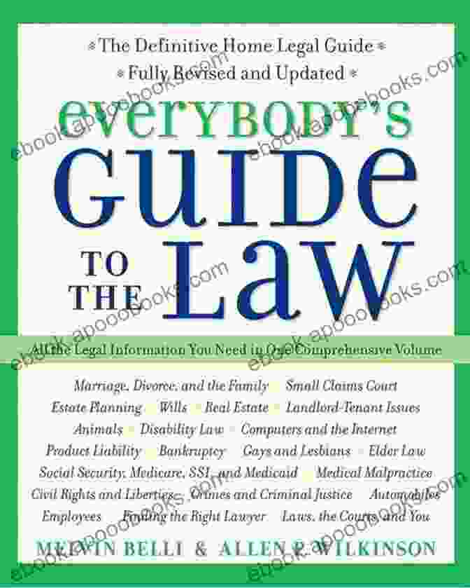 Everybody's Guide To The Law: Fully Revised And Updated Everybody S Guide To The Law Fully Revised Updated: All The Legal Information You Need In One Comprehensive Volume (Harperresource Book)