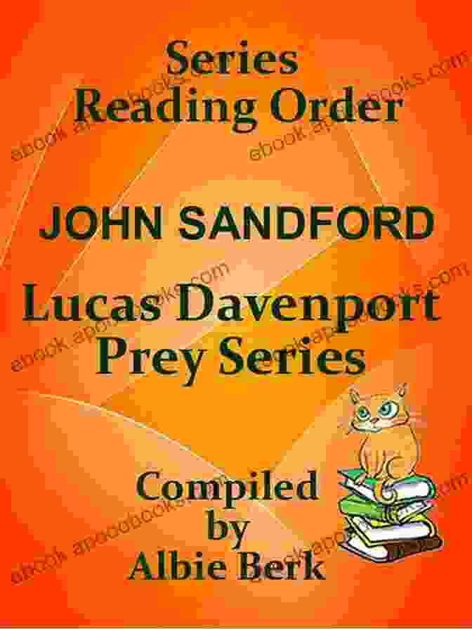 John Sandford Lucas Davenport Novels An Unforgettable Reading Experience John Sandford Lucas Davenport Novels 1 5 (A Lucas Davenport Novel)