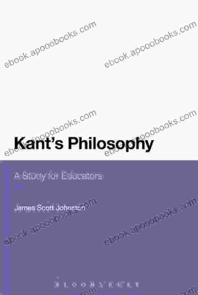 Kant Philosophy Study For Educators Book Cover Kant S Philosophy: A Study For Educators