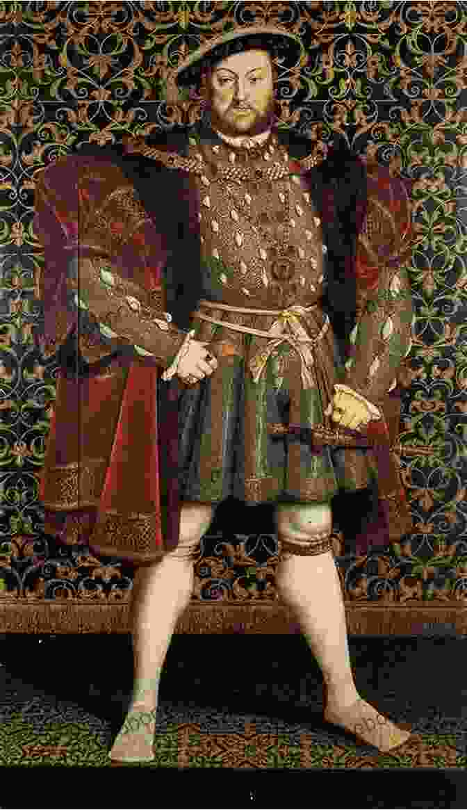 King Henry VIII Henry Viii: The Famous History Of The Life Of King Henry The Eighth A Tragedy