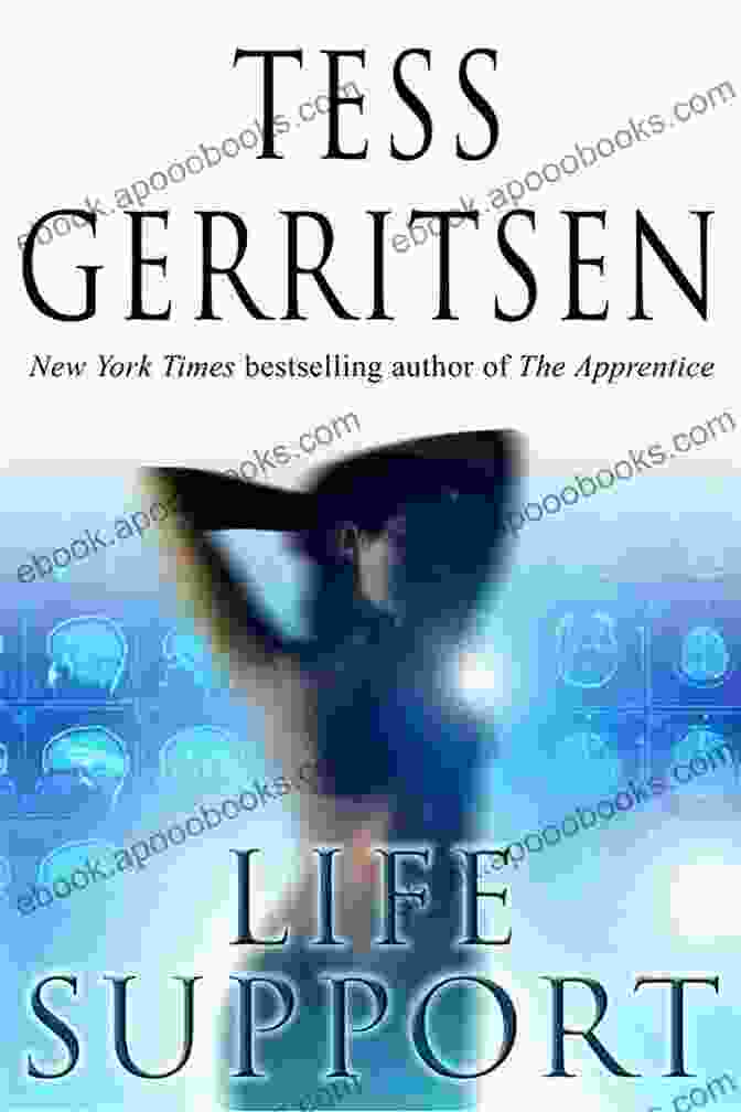 Life Support By Tess Gerritsen Life Support Tess Gerritsen