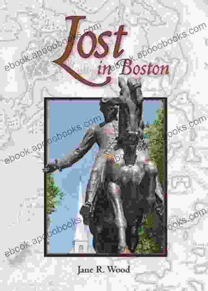 Lost In Boston Book Cover By Jane Wood Lost In Boston Jane R Wood