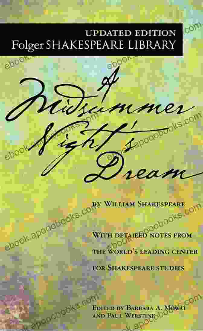 Midsummer Night's Dream Folger Shakespeare Library A Midsummer Night S Dream (Folger Shakespeare Library)