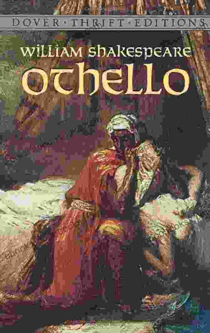 Othello Dover Thrift Editions Plays Othello (Dover Thrift Editions: Plays)