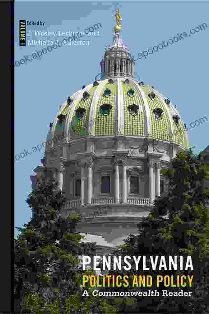 Pennsylvania Politics And Policy Commonwealth Reader Book Cover Pennsylvania Politics And Policy: A Commonwealth Reader