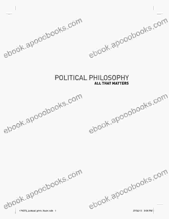 Political Philosophy: All That Matters