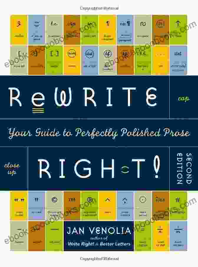 Rewrite Right: Your Guide To Perfectly Polished Prose Rewrite Right : Your Guide To Perfectly Polished Prose