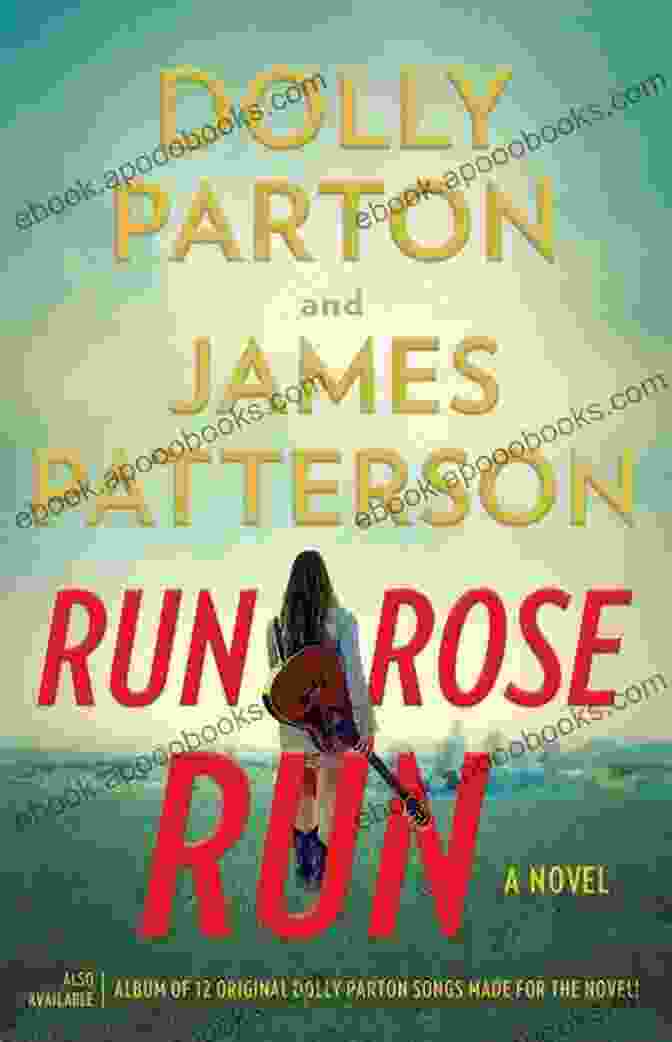 Run Rose Run Novel Cover Run Rose Run: A Novel