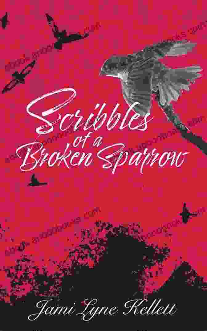 Scribbles Of Broken Sparrow Book Cover Scribbles Of A Broken Sparrow