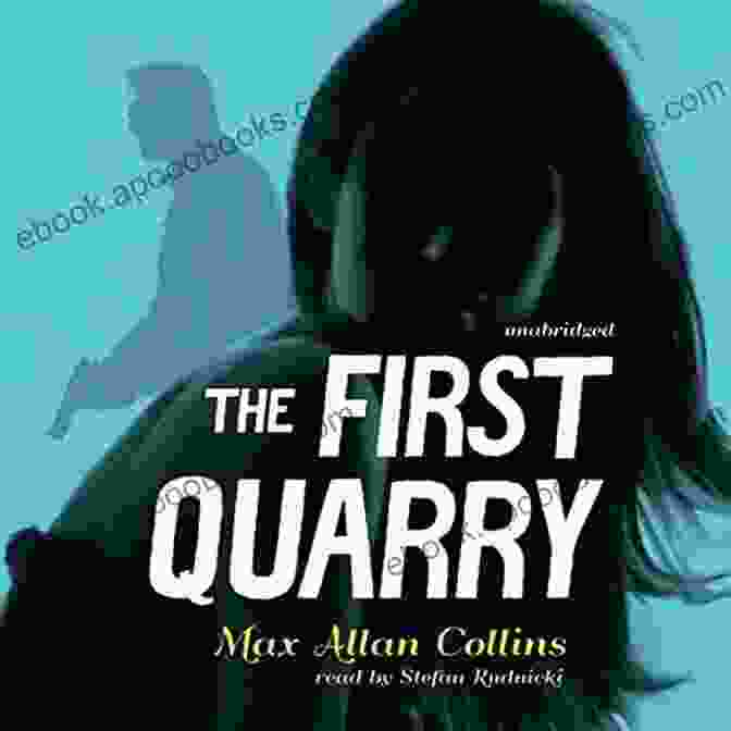 The First Quarry Book Cover The First Quarry (Hard Case Crime 48)