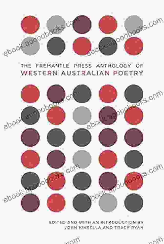 The Fremantle Press Anthology of Western Australian Poetry