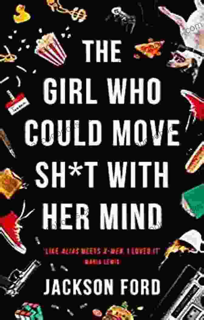 The Girl Who Could Move Sh With Her Mind The Frost Files Book Cover The Girl Who Could Move Sh*t With Her Mind (The Frost Files 1)