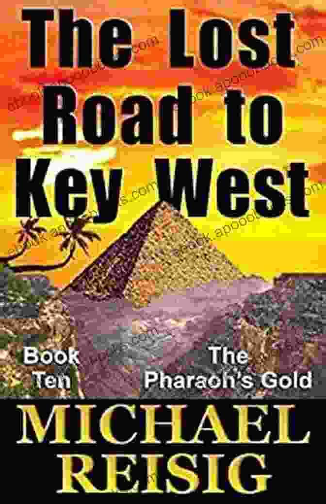 The Lost Road To Key West Book Cover The Lost Road To Key West (THE ROAD TO KEY WEST 10)