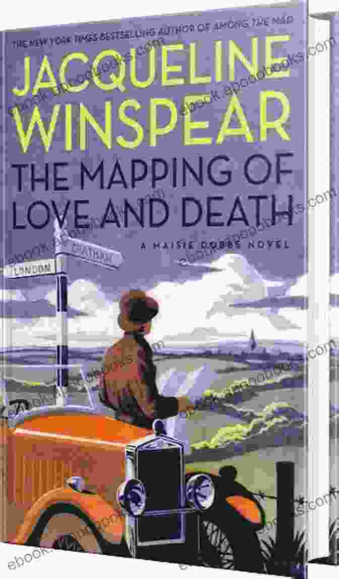 The Mapping Of Love And Death Book Cover The Mapping Of Love And Death: A Maisie Dobbs Novel