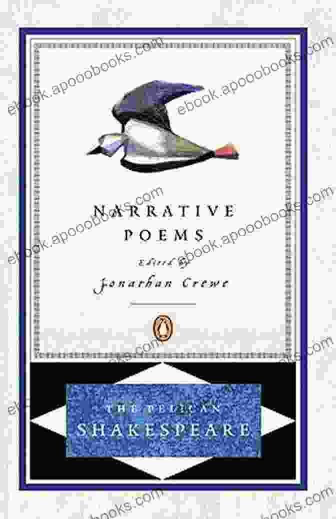 The Narrative Poems By The Pelican Shakespeare The Narrative Poems (The Pelican Shakespeare)