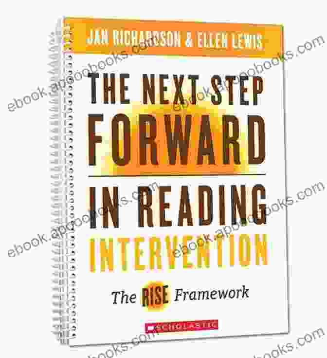 The Next Step Forward In Reading Intervention Book Cover The Next Step Forward In Reading Intervention: The RISE Framework