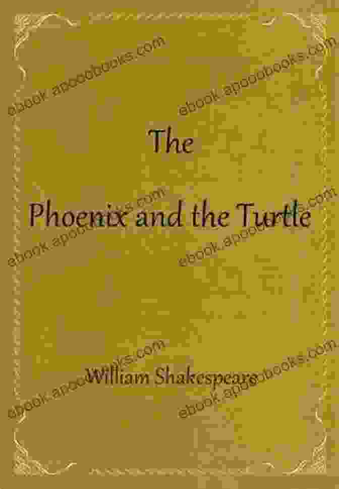 The Phoenix And The Turtle By The Pelican Shakespeare The Narrative Poems (The Pelican Shakespeare)