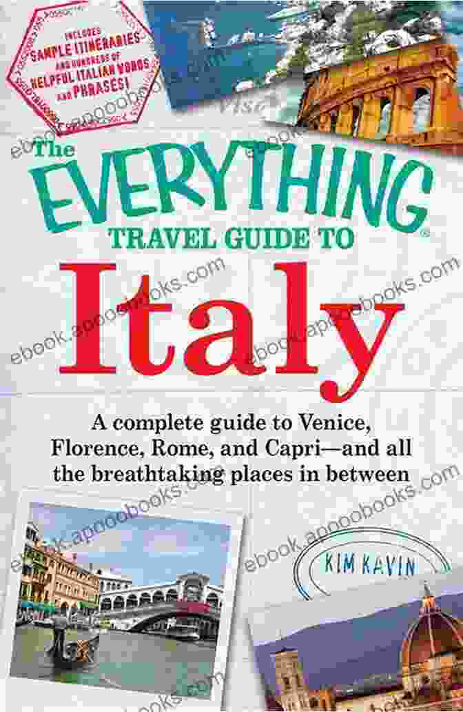 Vibrant Italian Culture A Local S Guide To Italy (Book 2): Top Ten Things To Do In Venice