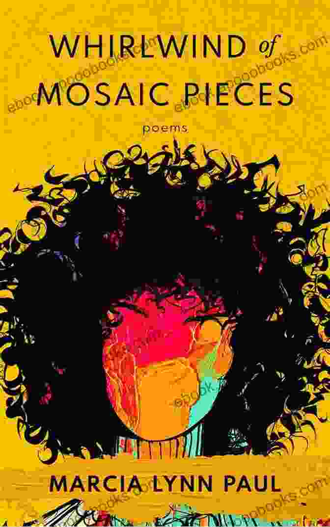 Whirlwind Of Mosaic Pieces Poems Book Cover Whirlwind Of Mosaic Pieces: Poems