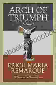 Arch of Triumph: A Novel