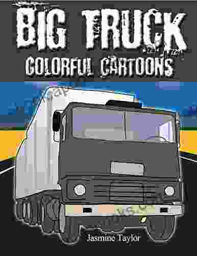 Big Truck Colorful Cartoon Illustrations