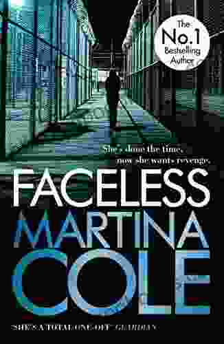 Faceless: A Dark And Pacy Crime Thriller Of Betrayal And Revenge