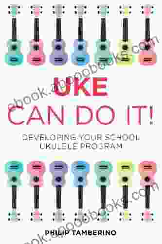 Uke Can Do It Bundle: Developing Your School Ukulele Program