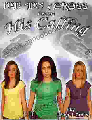 His Calling Jason J Cross