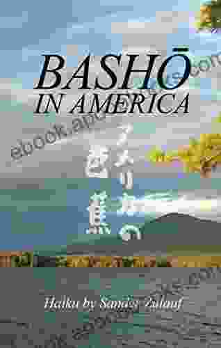 Basho In America: Haiku William Shakespeare