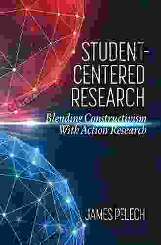 Student Centered Research James Pelech