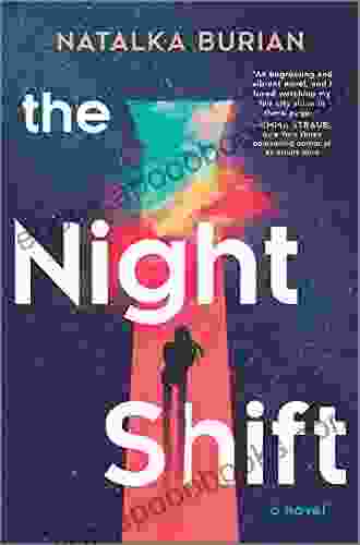 The Night Shift: A Novel