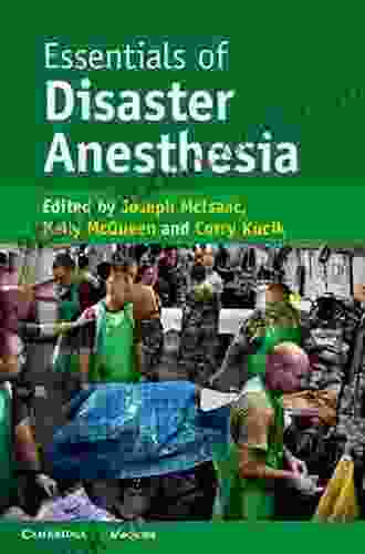 Essentials of Disaster Anesthesia Jack Green