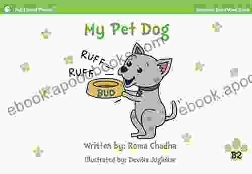 B2 My Pet Dog: Every Child S First Phonics Reader (Phonics Sight Words Short Vowel Storybooks (Decodable Readers) K 3 For Children With Dyslexia 15)