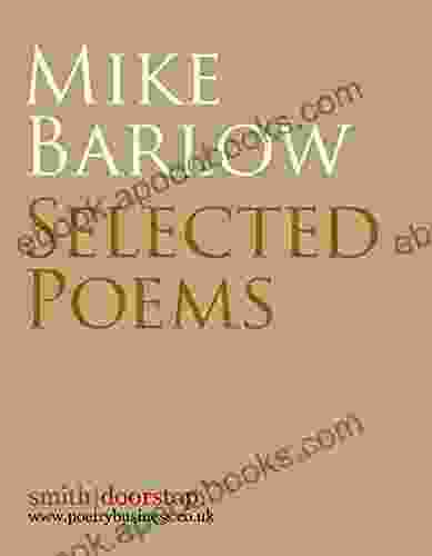 Mike Barlow: Selected Poems William Shakespeare