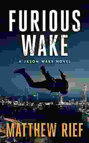 Furious Wake (Jason Wake 5)