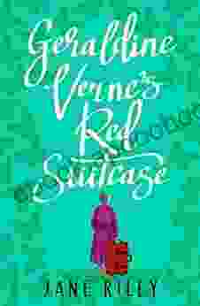 Geraldine Verne s Red Suitcase Jane Riley