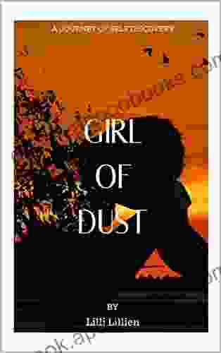 Girl Of Dust: A Journey Of Self Discovery