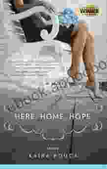 Here Home Hope: Women S Fiction