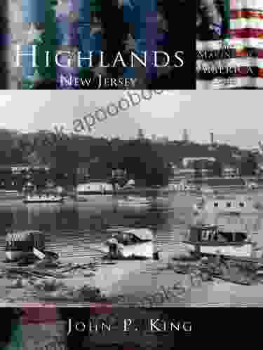 Highlands New Jersey (Making Of America)