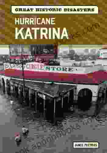 Hurricane Katrina (Great Historic Disasters)